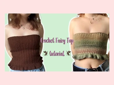 how to make a crochet fairy top | easy crochet corset top | cute crochet frill crop top