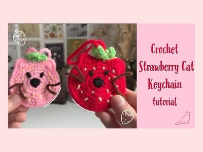 crochet strawberry cat keychain tutorialcottagecore crochet | cute crochet projects | thisfairymade