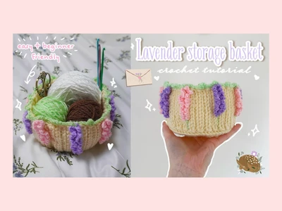 crochet lavender basket tutorial | easy beginner-friendly cottagecore project | thisfairymade