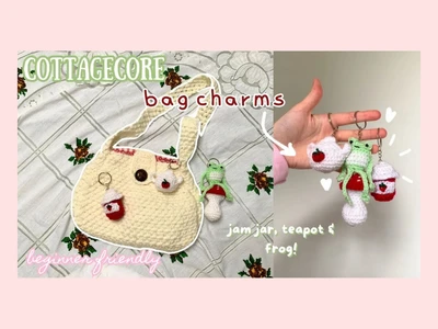 Cottagecore crochet bag charms tutorial: jam jar, frog, strawberry teapot | thisfairymade