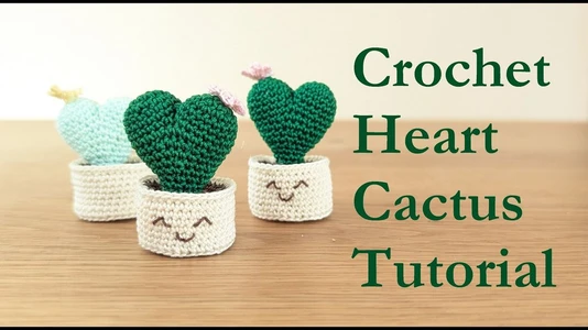 Crochet Heart Cactus Tutorial