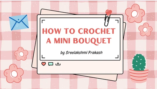 Mini Crochet Bouquet NO SEW