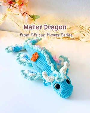 Water Dragon (African Flower) - Amigurumi Crochet Pattern