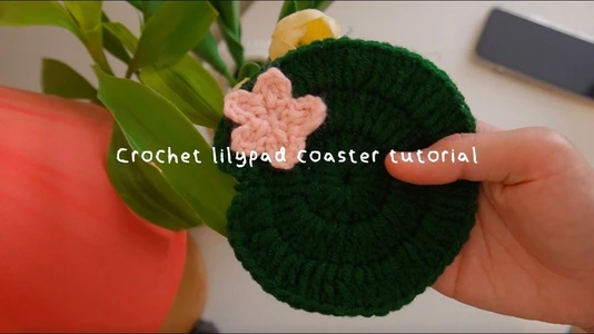 Crochet Lilypad Coaster Tutorial