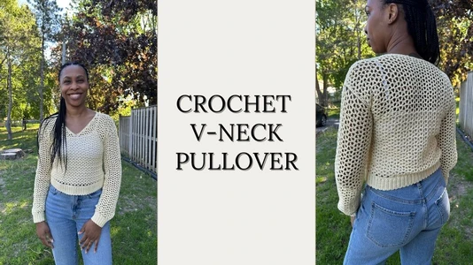 How to Crochet a V-Neck Pullover | V-Stitch crochet sweater | summer crochet project