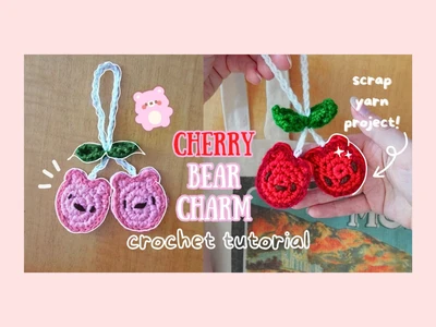 How to crochet a cute & easy cherry bear charm  beginner-friendly tutorial | thisfairymade