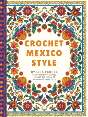 Crochet Mexico Style
