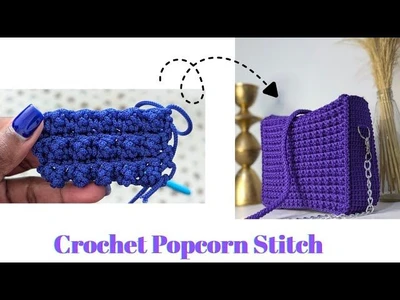MASTER THE CROCHET POPCORN STITCH PATTERN (ROW 1 & 2 REP)