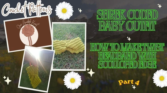 Part 4 - Make something for Mum! Cute Twisted Handband with Scalloped edges