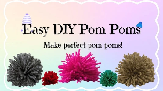 How To Make and Attach Pom Poms by Hand! Easy DIY Yarn Pom Pom Tutorial