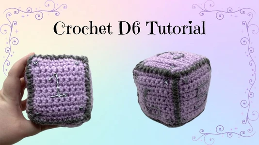 How to Crochet a D6 6 Sided Die | Crochet Dice Tutorial