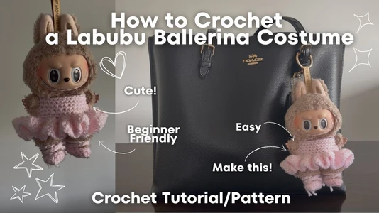 How to Crochet a LaBuBu Ballerina Costume | Easy pattern #crochet #labubu #ballet #ballerina