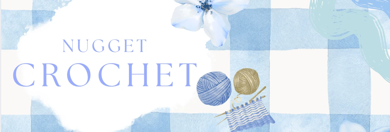 Nugget crochet shop banner