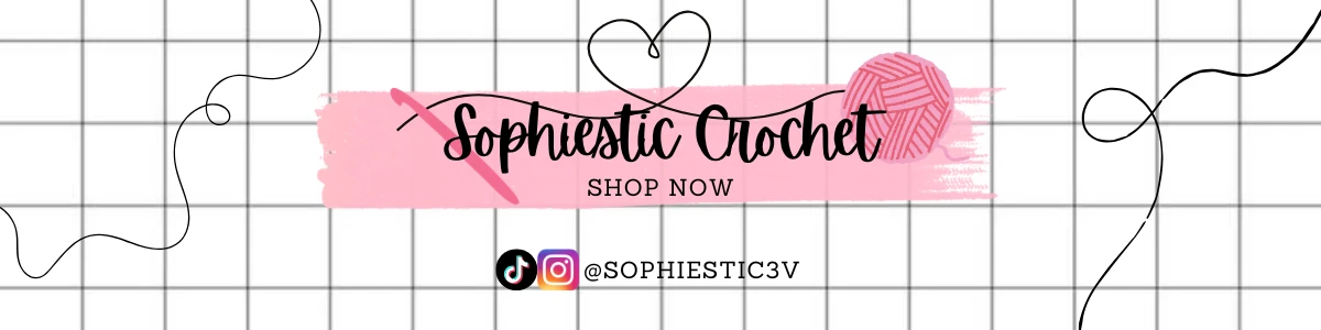 Sophiestic Crochet shop banner