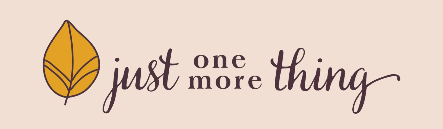 Just One More Thing Designs shop banner