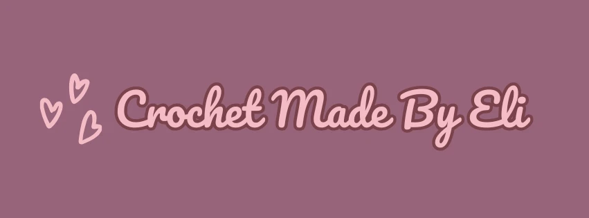 Crochet Made by Eli shop banner