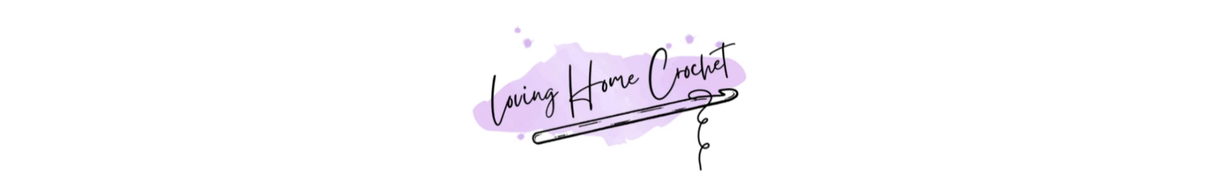 Loving Home Crochet shop banner